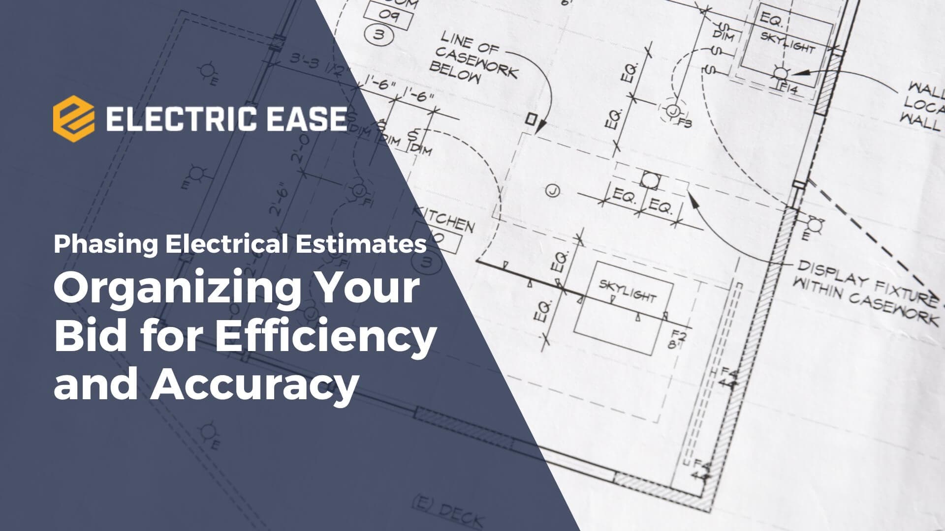 Phasing Electrical Estimates: Organizing Your Bid for Efficiency and Accuracy